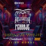 ARKONTE/HELEGARDTH/PERRAJE 24-01-25 BAR OXIDO WWW.TODOROCK.CL