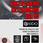 TERCER CAMINO/KILLER MACHIN/DGA95 28-02-25 BAR OXIDO