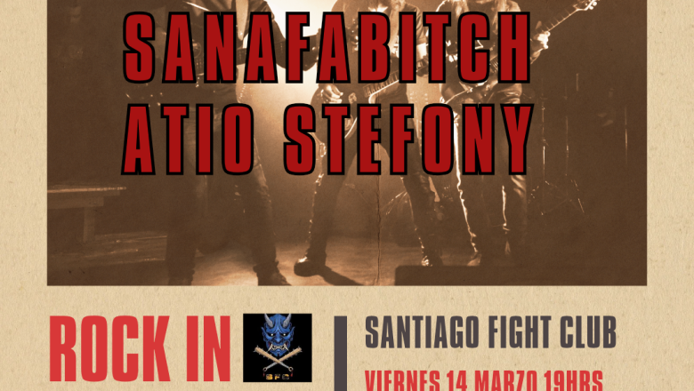 ROCK IN THE RING 14 MARZO SANTIAGO FIGHT CLUB