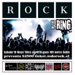 ROCK IN THE RING SABADO 10 MAYO WWW.TODOROCK.CL