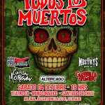 TODOS TUS MUERTOS CHILE SABADO 4 OCTUBRE ex MUNDO MAGICO PREVENTA EVENTRID