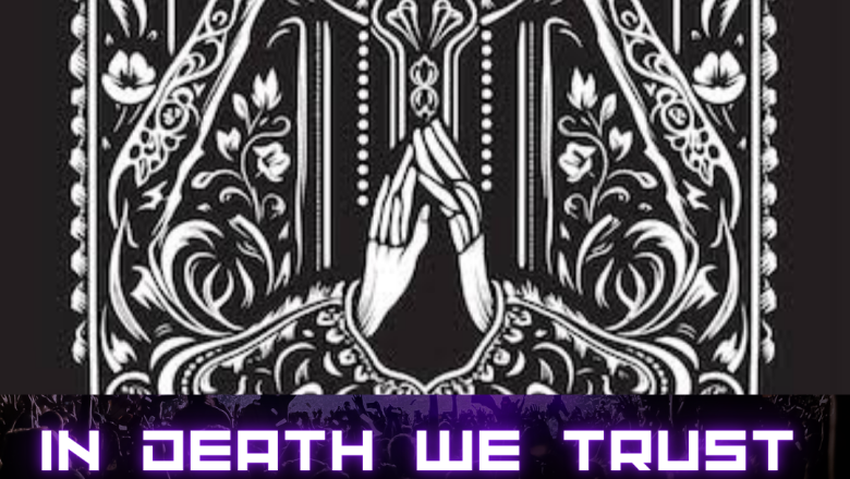 IN DEATH WE TRUST 3 JUNIO SALA RBX